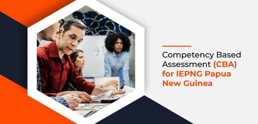 Competency Based Assessment for IEPNG