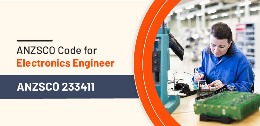 Electronics Engineer – ANZSCO 233411