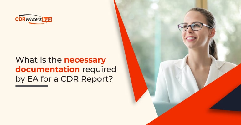 What are the necessary documents required by EA for a CDR Report