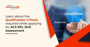 Learn about the qualification criteria required while applying for ACS RPL skill assessment