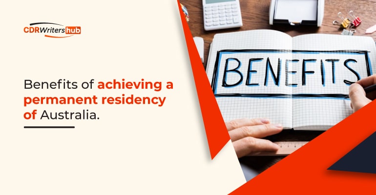 Benefits of achieving a permanent residency in Australia