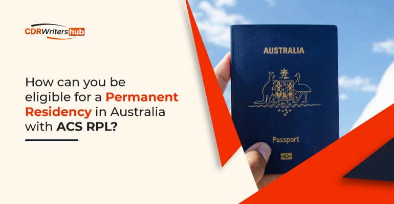 How can you be eligible for a Permanent Residency in Australia with ACS RPL