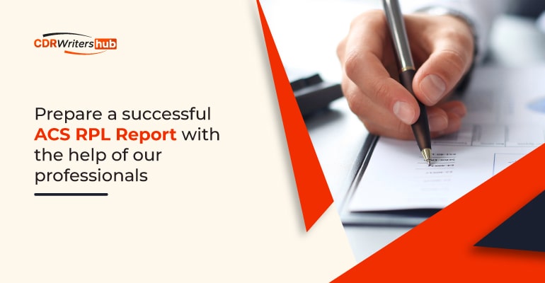 Prepare a successful ACS RPL Report with the help of our professionals