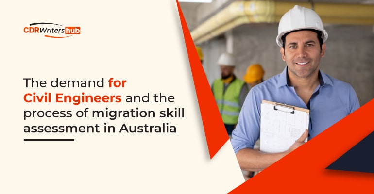 The demand for Civil Engineers and the process of migration skill assessment in Australia