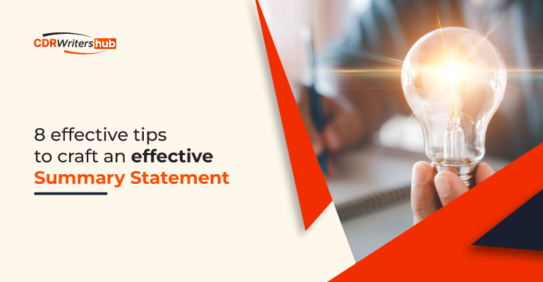 8 effective tips to craft an effective Summary Statement