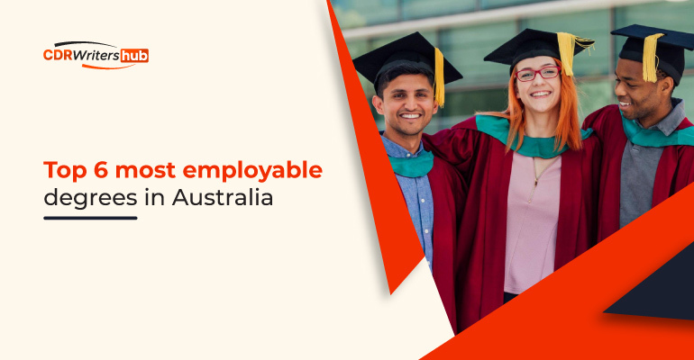Top 6 most employable degrees in Australia.